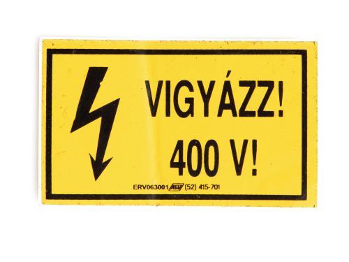 Matrica - Vigyázz 400V